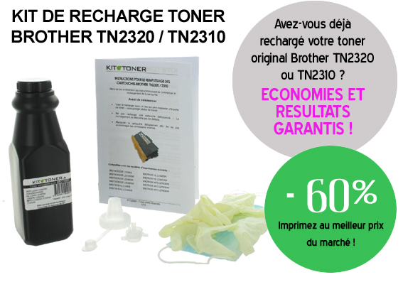 Rechargez votre toner Brother TN2320 et TN2310